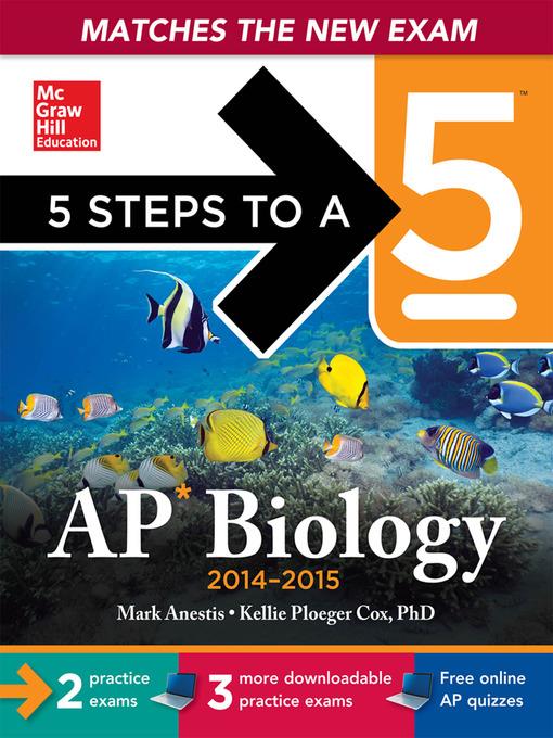 5 Steps to a 5 AP Biology, 2014-2015 Edition