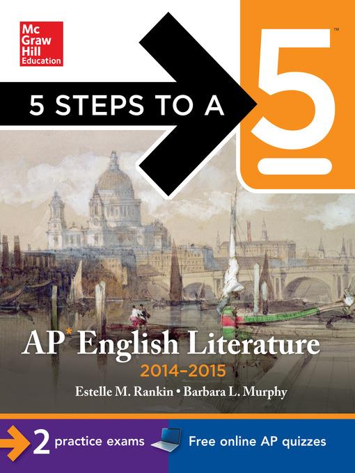 5 Steps to a 5 AP English Literature, 2014-2015 Edition