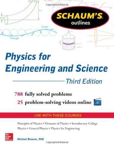 Schaum's Outline of Physics for Engineering and Science