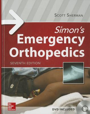 Simon's Emergency Orthopedics (Book and DVD)