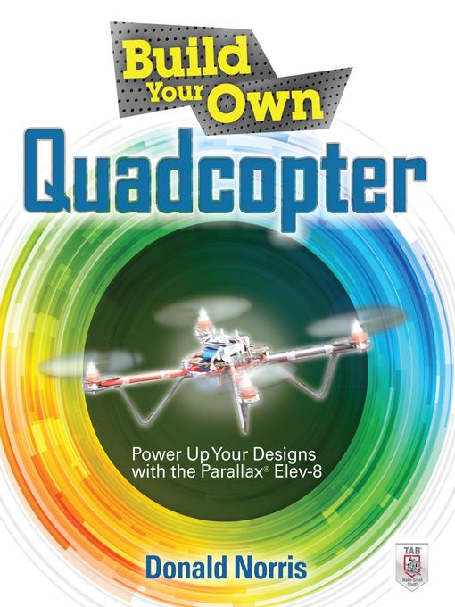 Build Your Own Quadcopter