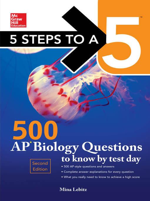 McGraw-Hill Education 500 AP Biology Questions to Know by Test Day