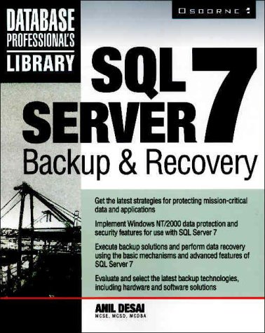 SQL Server 7 Backup and Recovery