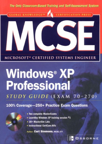 MCSE Windows XP professional study guide : exam 70-270