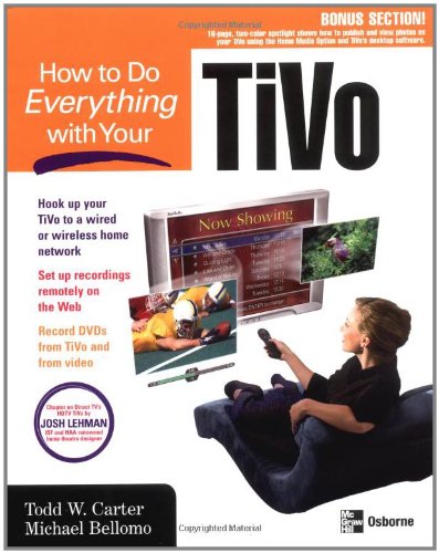 How to Do Everything with Your TiVo