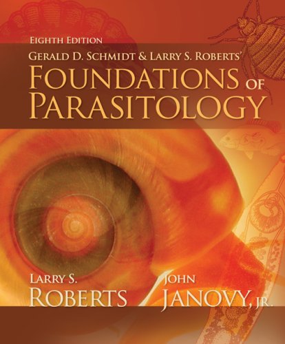 Foundations of Parasitology, 8th Edition