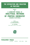 A laboratory manual of analytical methods of protein chemistry, including polypeptides. Volume 1, The separation and isolation of proteins