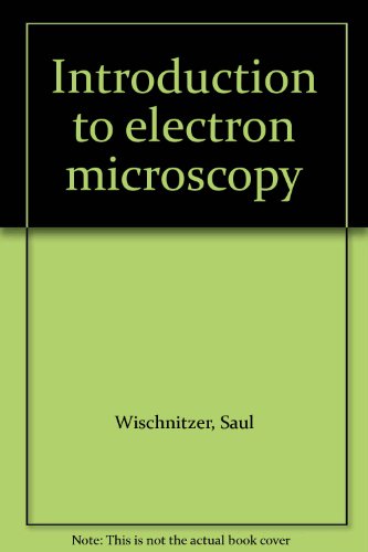 Introduction to electron microscopy.