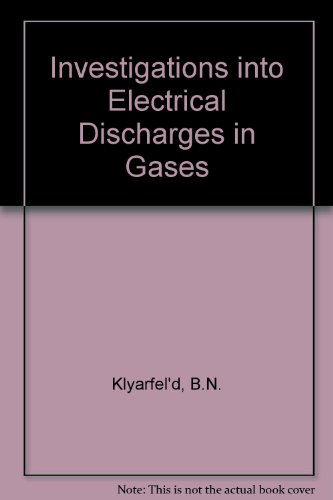 Investigations into electrical discharges in gases
