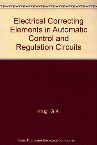 Electrical Correcting Elements in Automatic Control and Regulation Circuits.