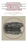 Electronic components, tubes and transistors