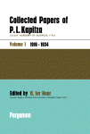Collected Papers Of P. L. Kapitza