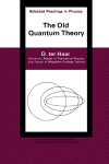 Old Quantum Theory.