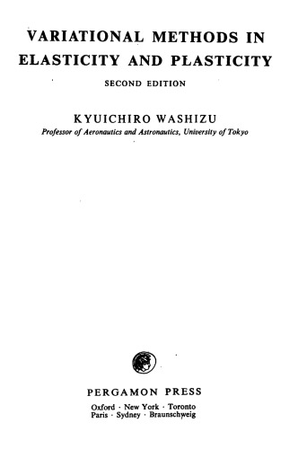 Variational Methods In Elasticity And Plasticity