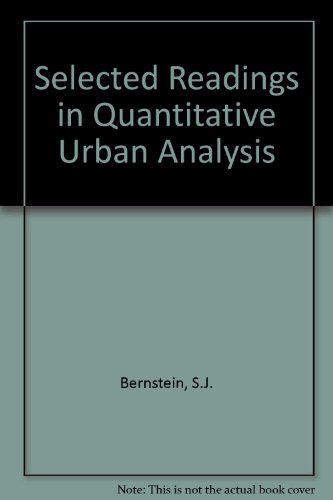 Selected Readings In Quantitative Urban Analysis