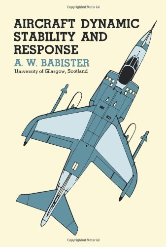 Aircraft Dynamic Stability and Response