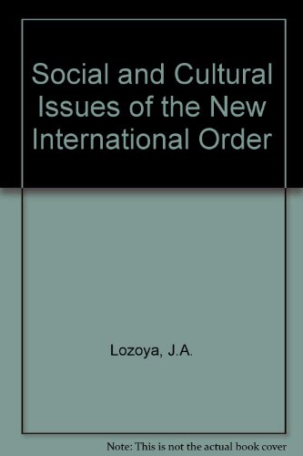 Social and Cultural Issues of the New International Economic Order