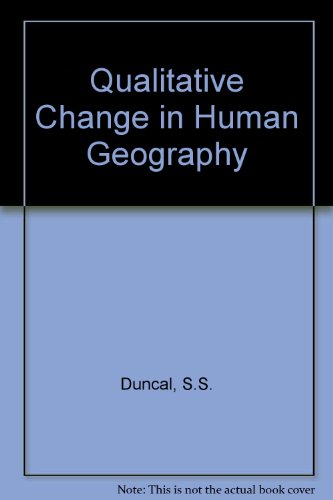 Qualitative Change In Human Geography