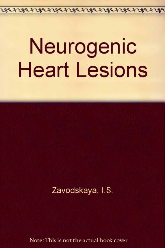 Neurogenic Heart Lesions