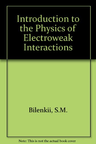 Introduction to the Physics of Electroweak Interactions