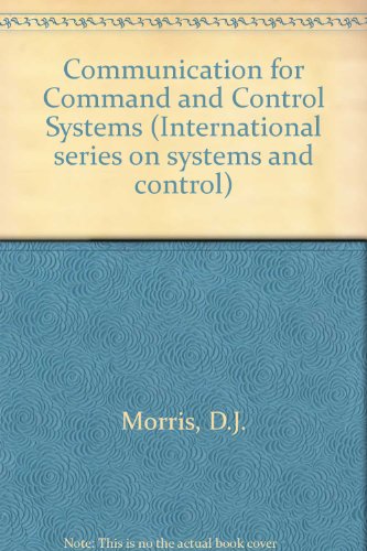 Communication for Command and Control Systems