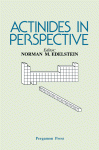 Actinides in Perspective