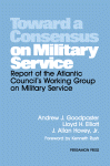 Toward a Consensus on Military Service