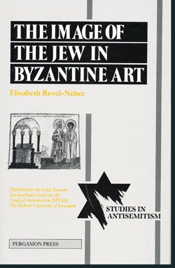 The Image Of The Jew In Byzantine Art