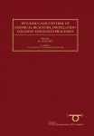 Dynamics and Control of Chemical Reactors, Distillation Columns, and Batch Processes (Dycord+ '92)