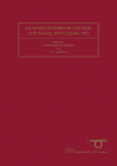 Adaptive Systems In Control And Signal Processing 1992