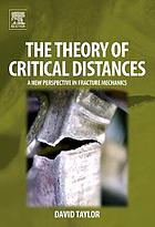 The theory of critical distances : a new perspective in fracture mechanics