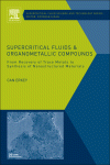 Supercritical Fluids and Organometallic Compounds, 1