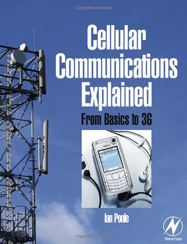 Cellular Communications Explained