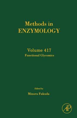 Methods In Enzymology, Volume 417