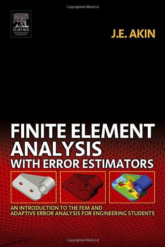 Finite Element Analysis with Error Estimators