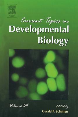 Current Topics in Developmental Biology, Volume 59