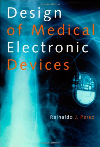 Design of Medical Electronic Devices