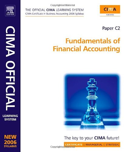 CIMA Learning System Fundamentals of Financial Accounting : New syllabus.