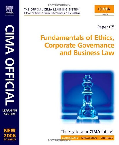 Cima Learning System Fundamentals of Ethics, Corporate Governance and Business Law