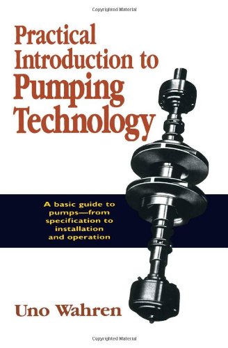 Practical Introduction to Pumping Technology