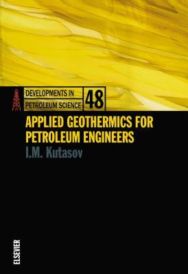 Developments in Petroleum Science, Volume 48