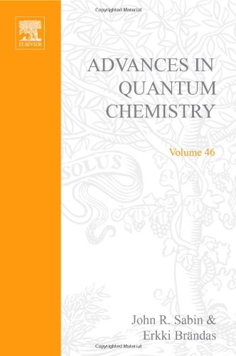 Advances in Quantum Chemistry, Volume 46