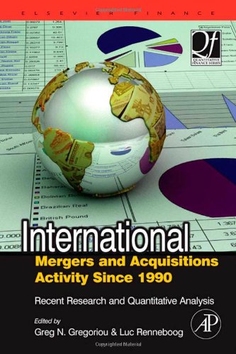 International Mergers and Acquisitions Activity Since 1990