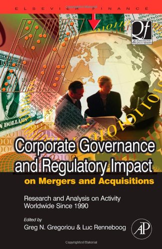 Corporate Governance and Regulatory Impact on Mergers and Acquisitions