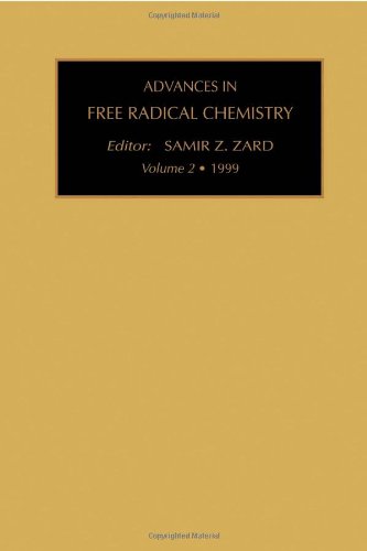 Advances in Free Radical Chemistry, Volume 2