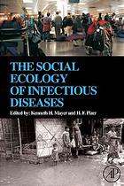 The Social Ecology of Infectious Diseases