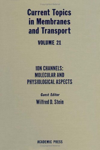 Current Topics in Membranes &amp; Transport, Volume 21