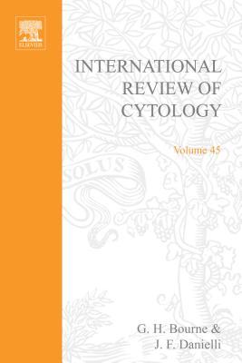 International Review of Cytology, Volume 45