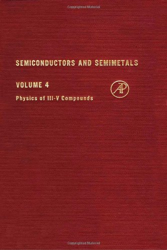 Semiconductors and Semimetals, Volume  4