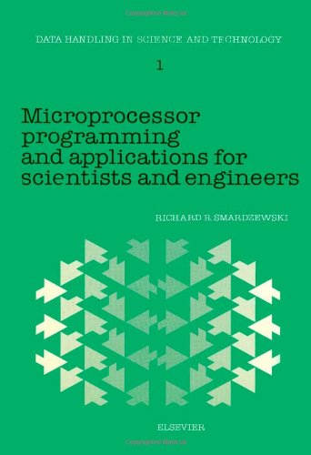 Microprocessor Programming and Applications for Scientists and Engineers